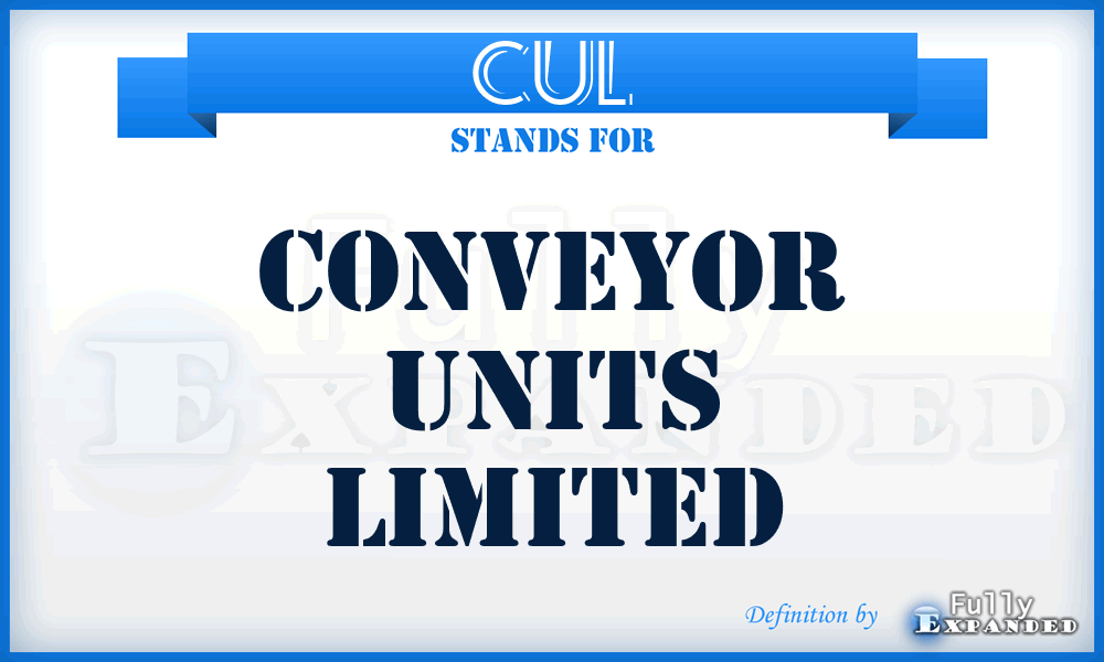 CUL - Conveyor Units Limited