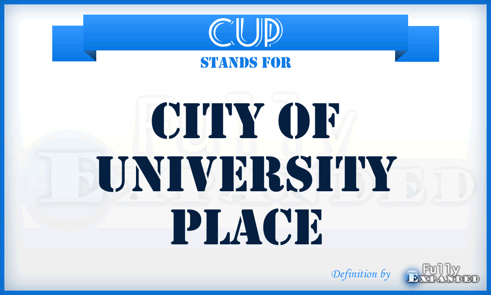 CUP - City of University Place