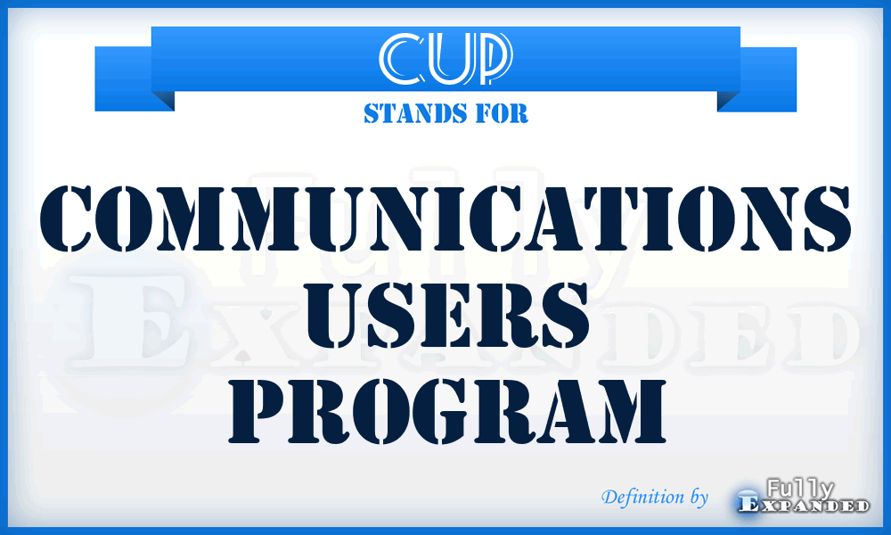 CUP - communications users program
