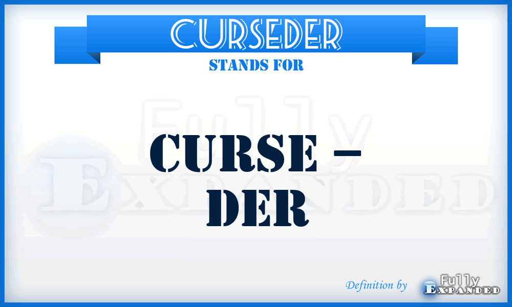 CURSEDER - Curse – Der
