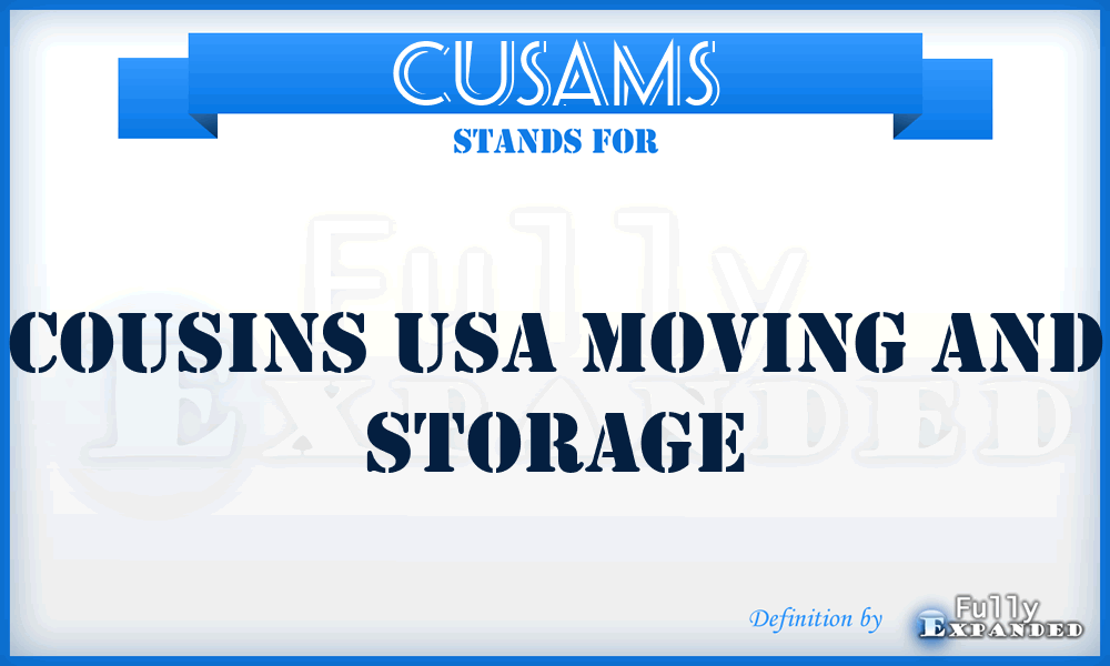CUSAMS - Cousins USA Moving and Storage