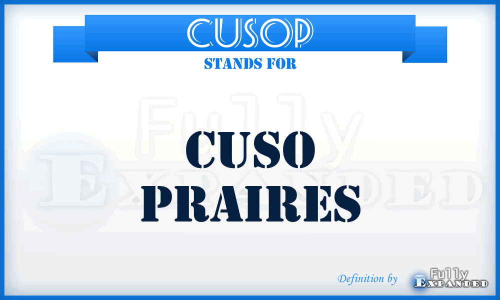 CUSOP - CUSO Praires