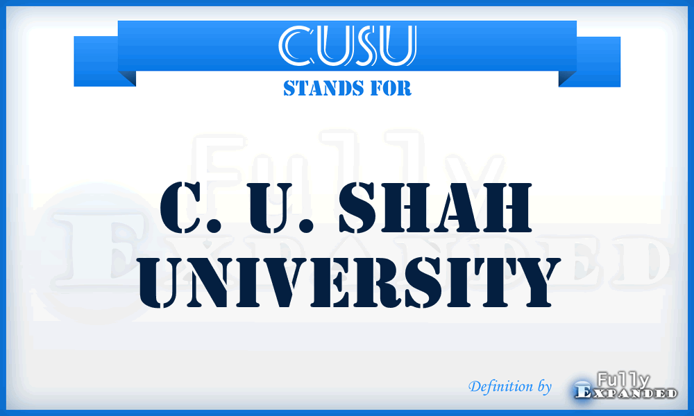 CUSU - C. U. Shah University