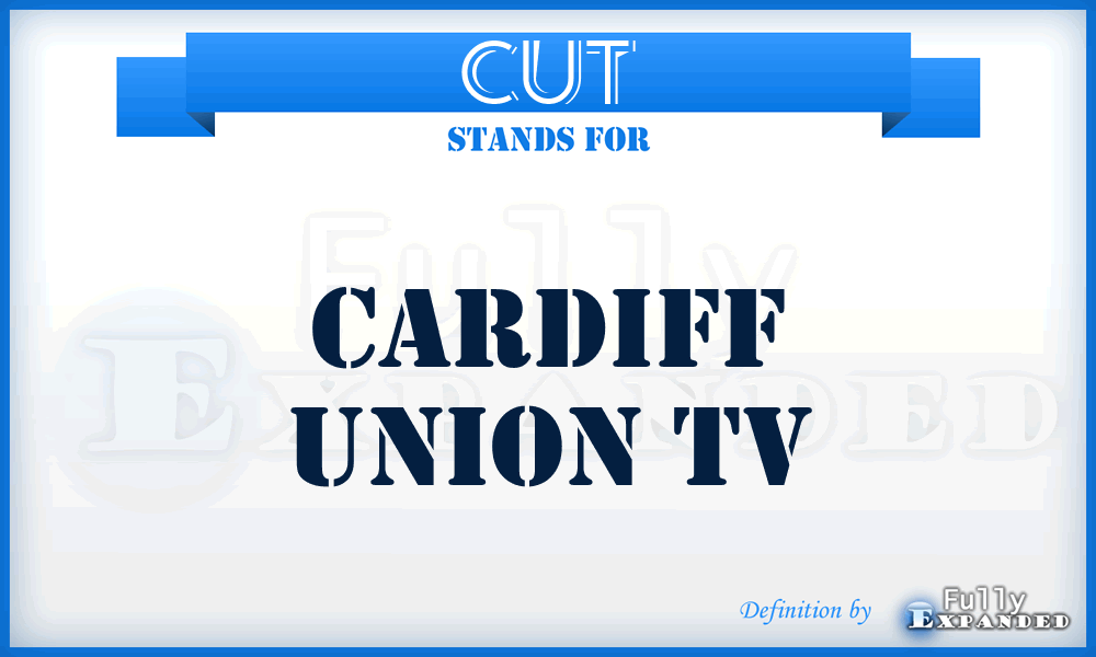 CUT - Cardiff Union Tv