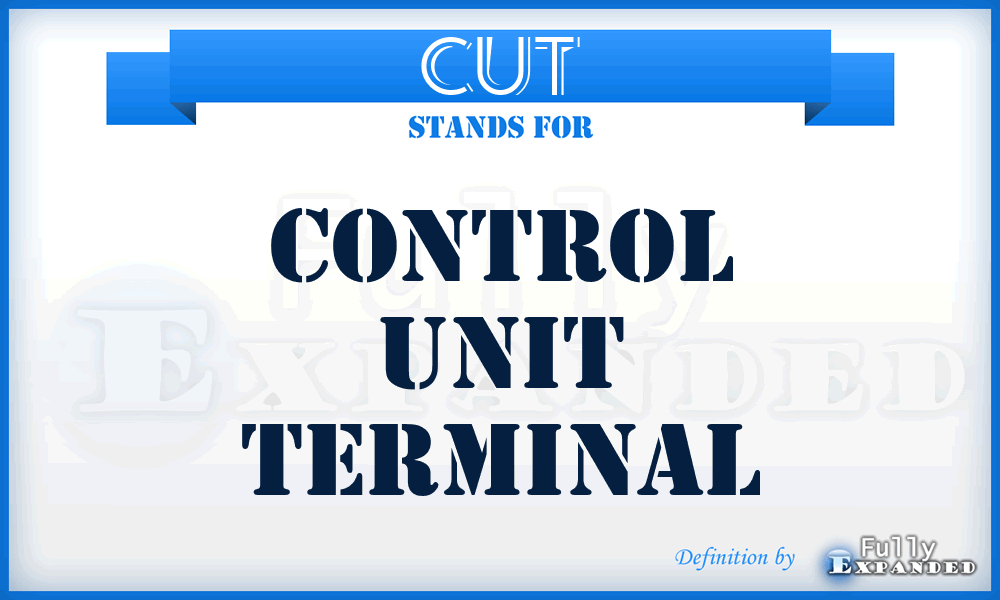 CUT - Control Unit Terminal