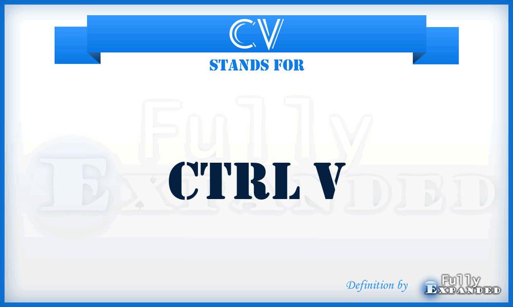 CV - Ctrl V
