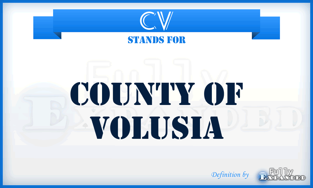 CV - County of Volusia