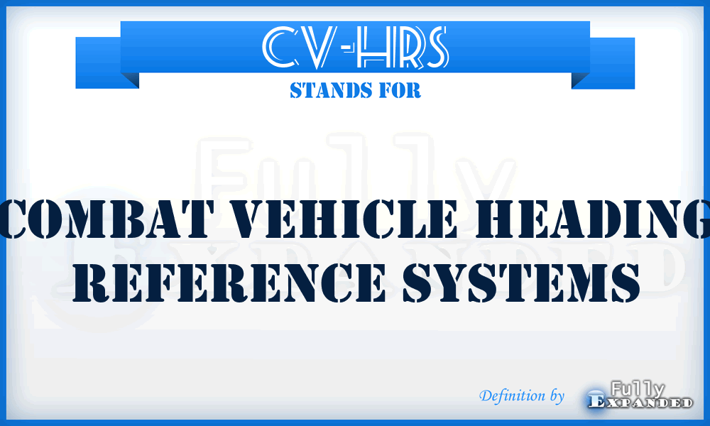 CV-HRS - Combat Vehicle Heading Reference Systems