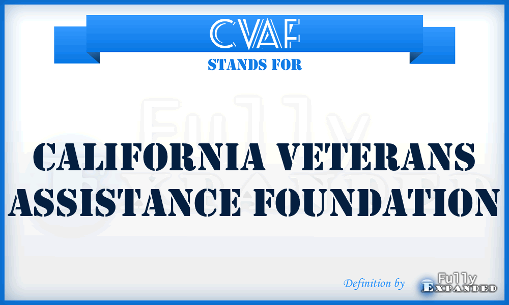 CVAF - California Veterans Assistance Foundation