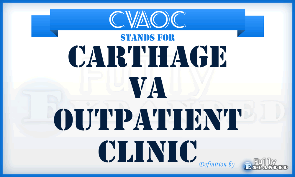 CVAOC - Carthage VA Outpatient Clinic