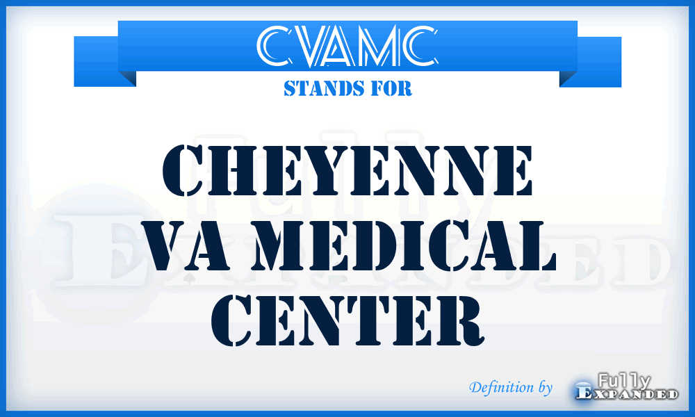 CVAMC - Cheyenne VA Medical Center