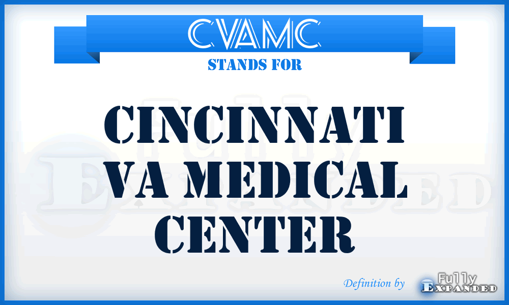 CVAMC - Cincinnati VA Medical Center