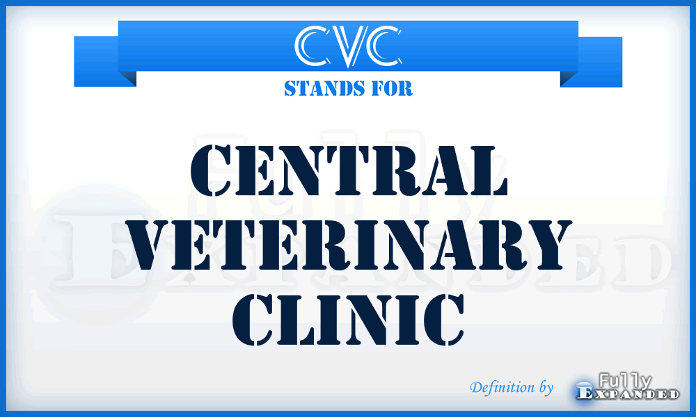 CVC - Central Veterinary Clinic