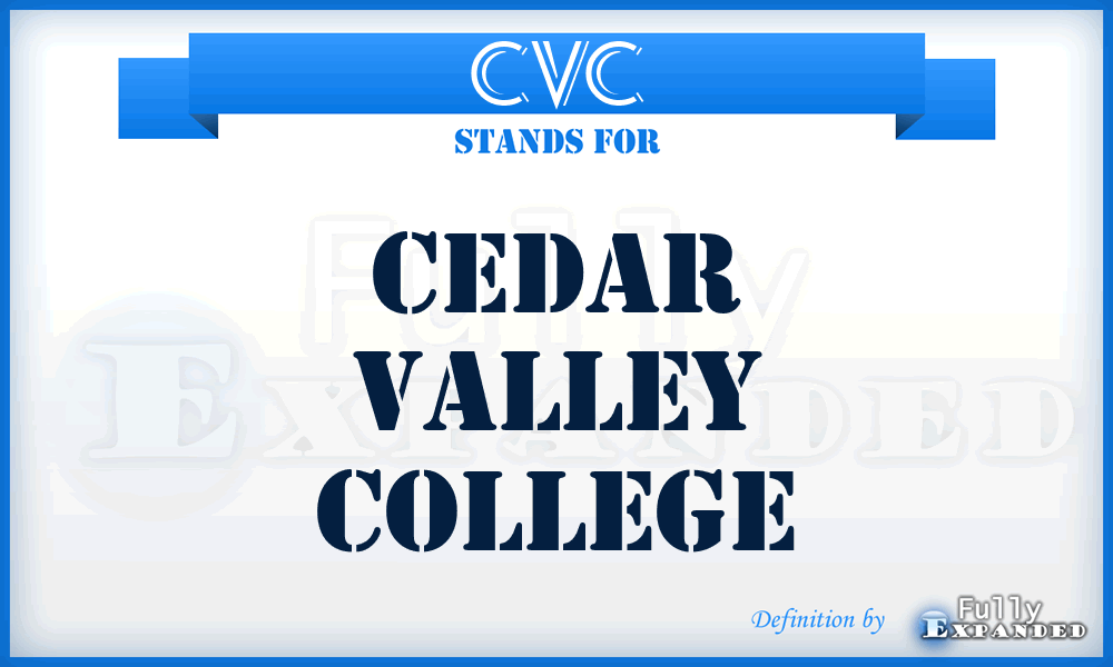 CVC - Cedar Valley College
