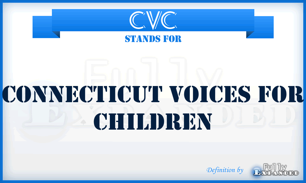 CVC - Connecticut Voices for Children