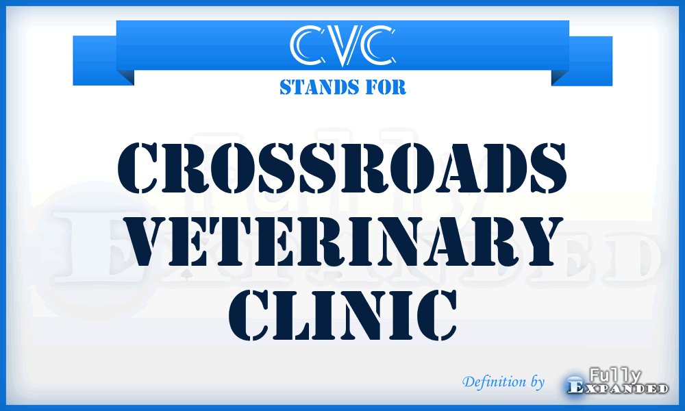 CVC - Crossroads Veterinary Clinic