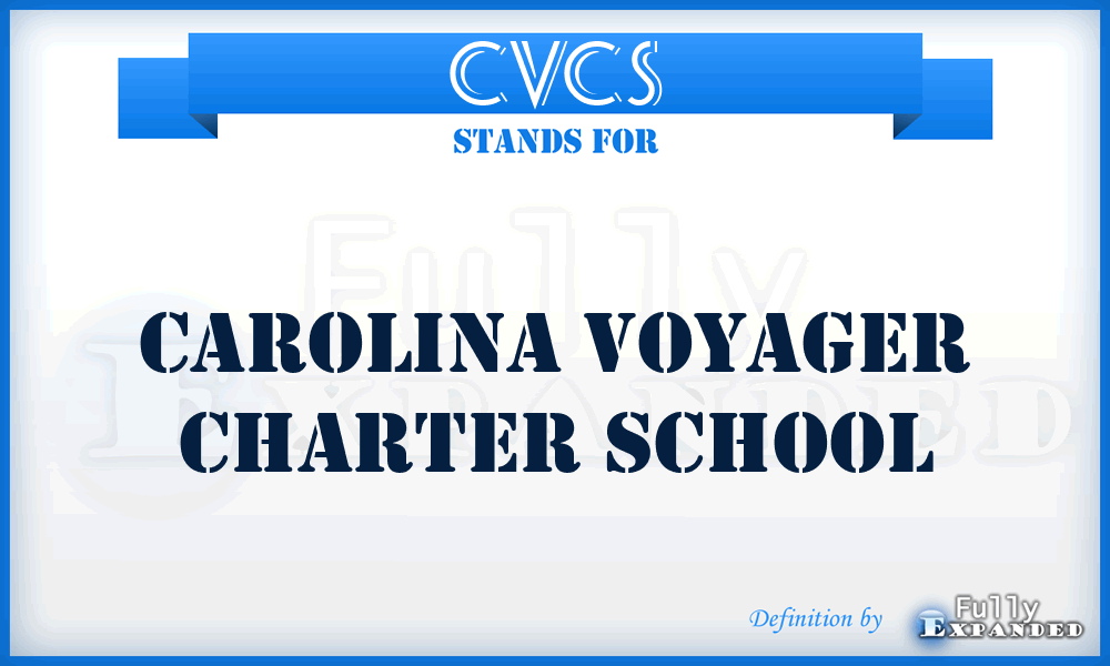 CVCS - Carolina Voyager Charter School