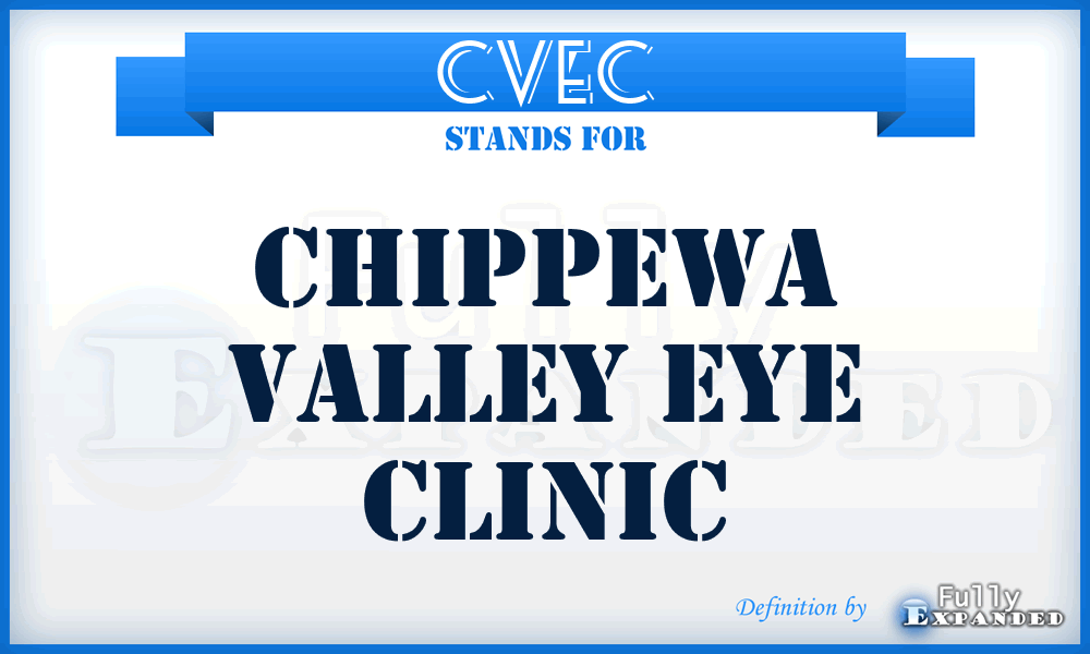 CVEC - Chippewa Valley Eye Clinic