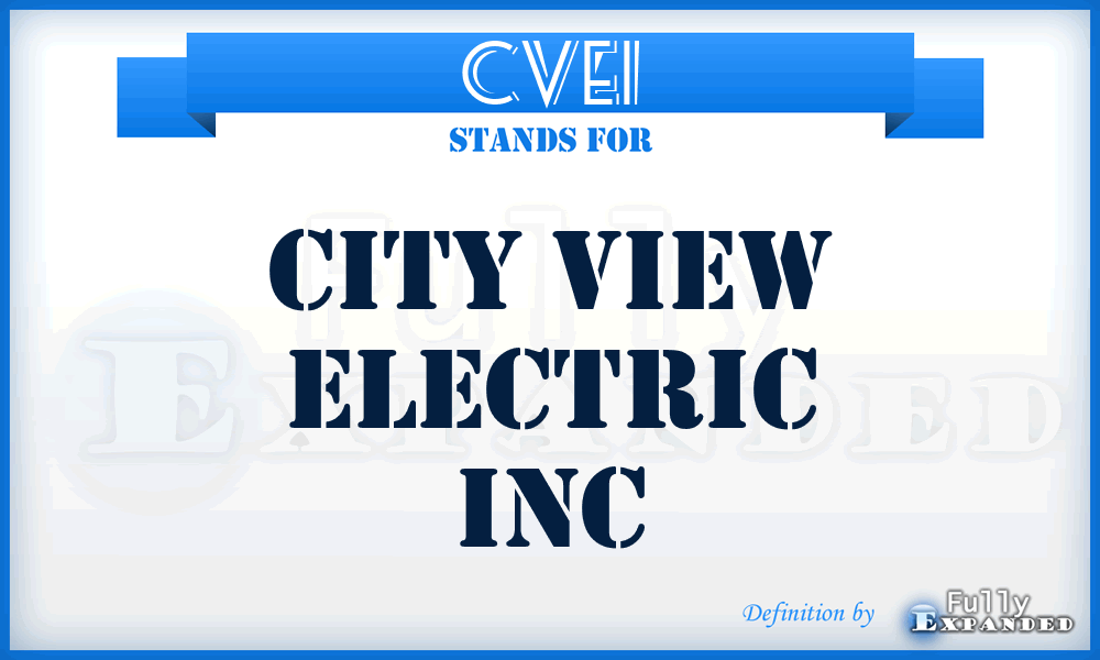 CVEI - City View Electric Inc