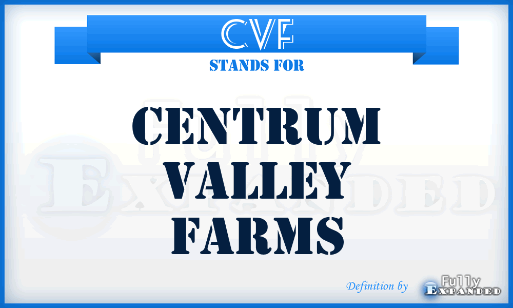 CVF - Centrum Valley Farms