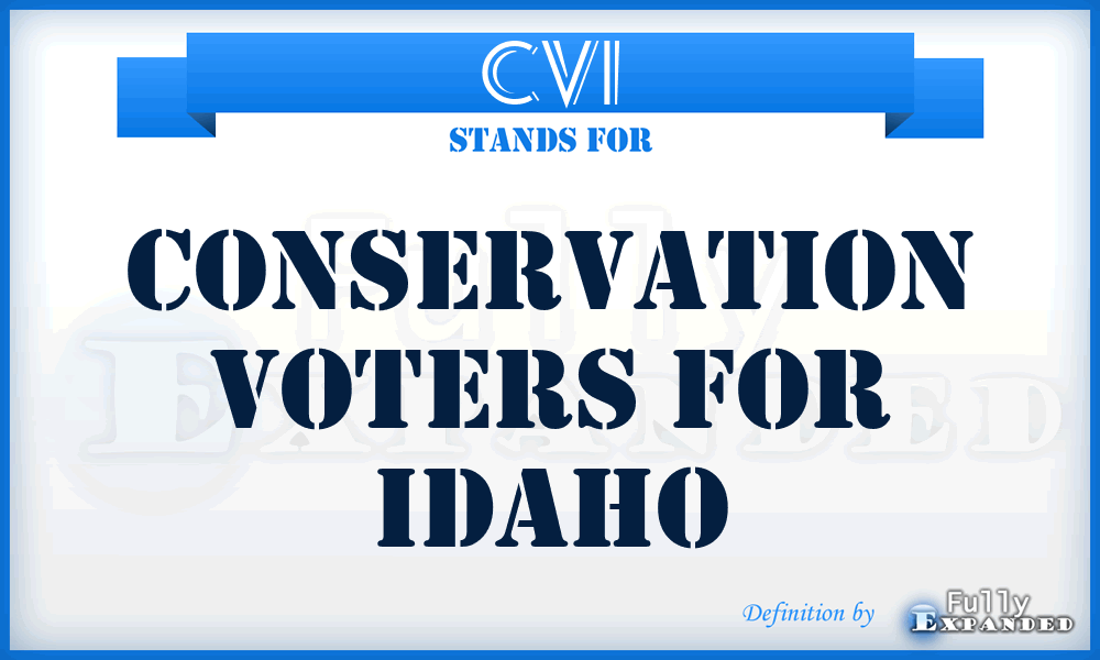 CVI - Conservation Voters for Idaho