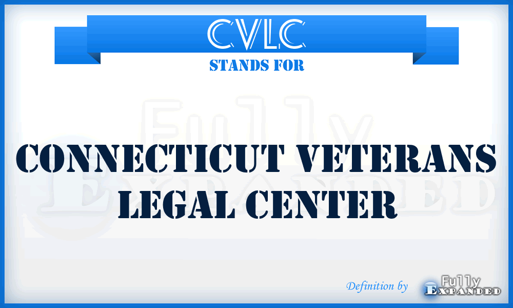 CVLC - Connecticut Veterans Legal Center