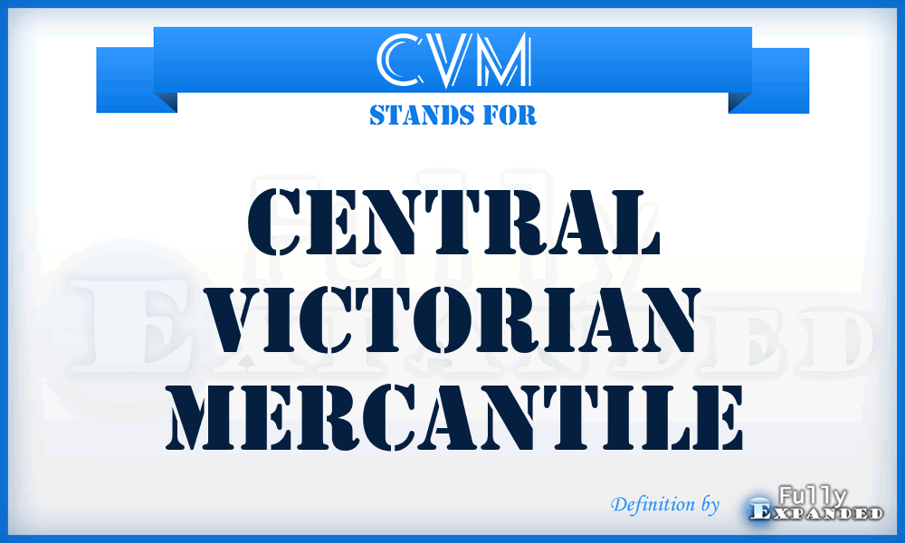 CVM - Central Victorian Mercantile