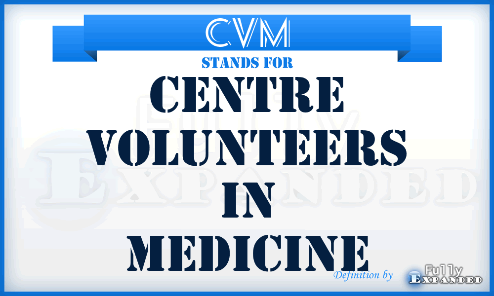 CVM - Centre Volunteers in Medicine