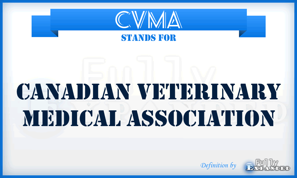 CVMA - Canadian Veterinary Medical Association