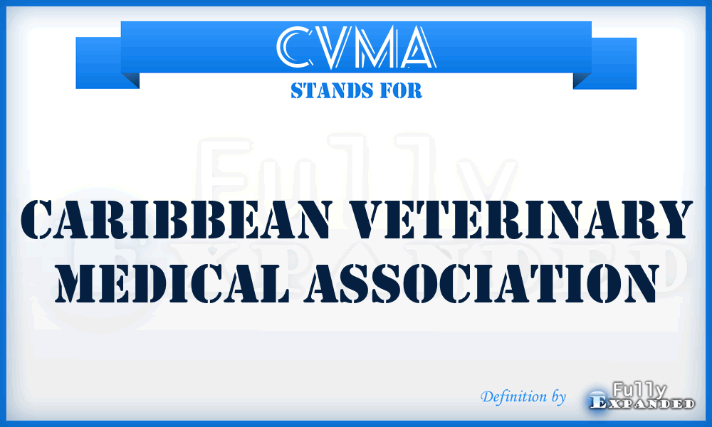 CVMA - Caribbean Veterinary Medical Association