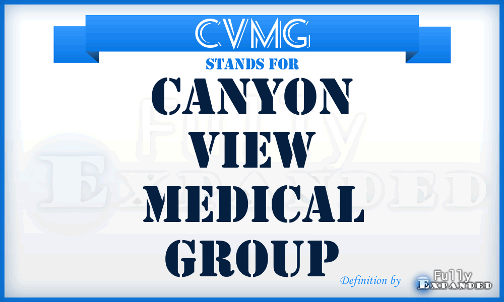 CVMG - Canyon View Medical Group