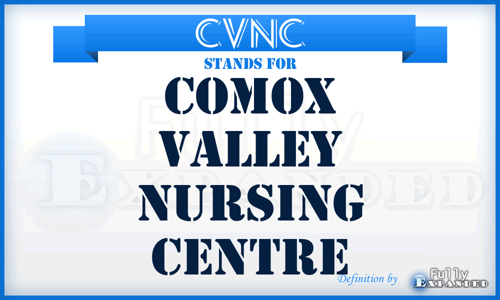 CVNC - Comox Valley Nursing Centre