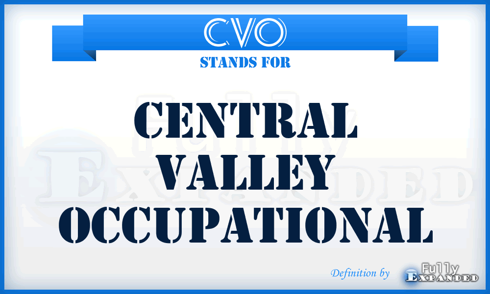 CVO - Central Valley Occupational