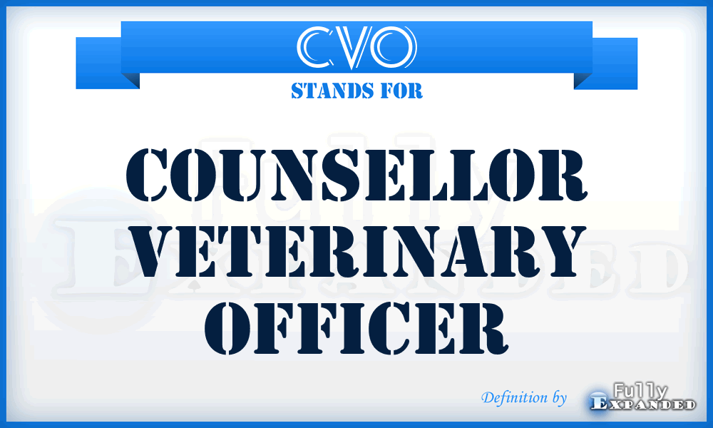CVO - Counsellor Veterinary officer