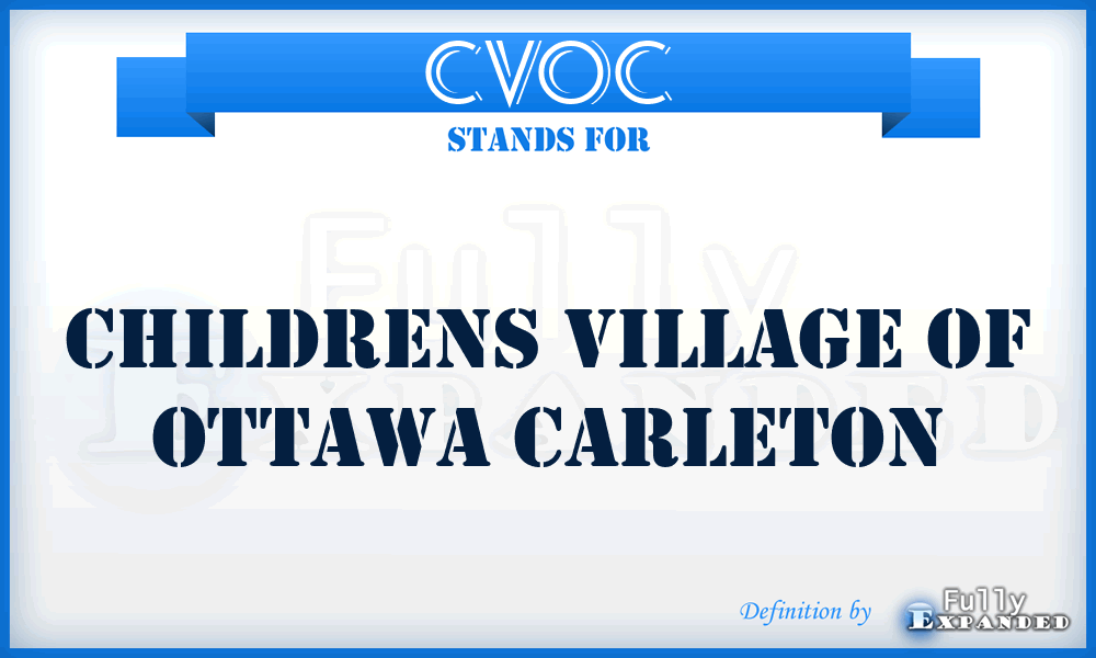 CVOC - Childrens Village of Ottawa Carleton