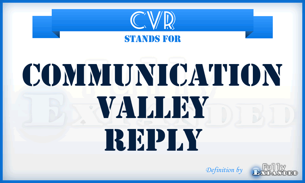 CVR - Communication Valley Reply