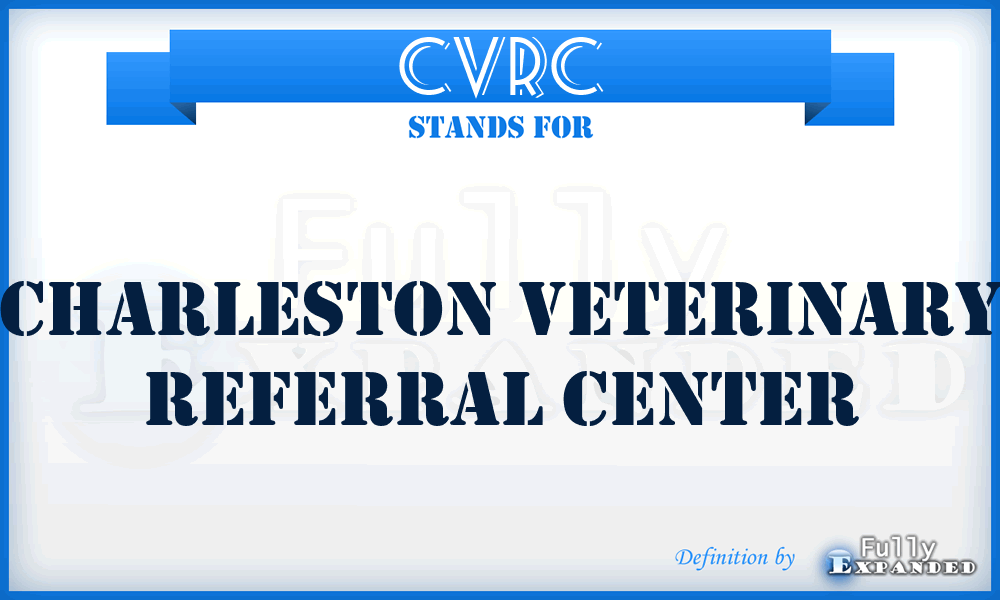 CVRC - Charleston Veterinary Referral Center