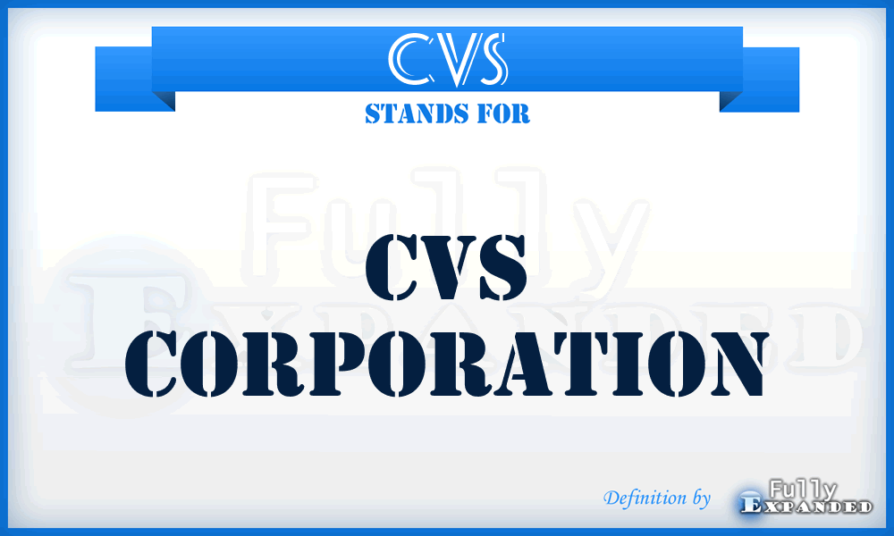 CVS - CVS Corporation