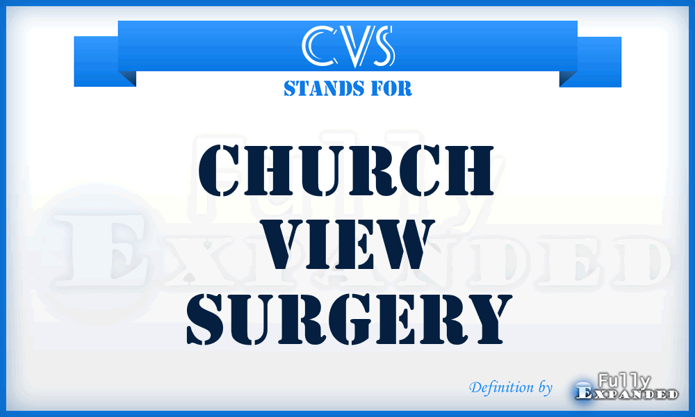 CVS - Church View Surgery