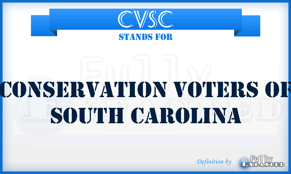 CVSC - Conservation Voters of South Carolina
