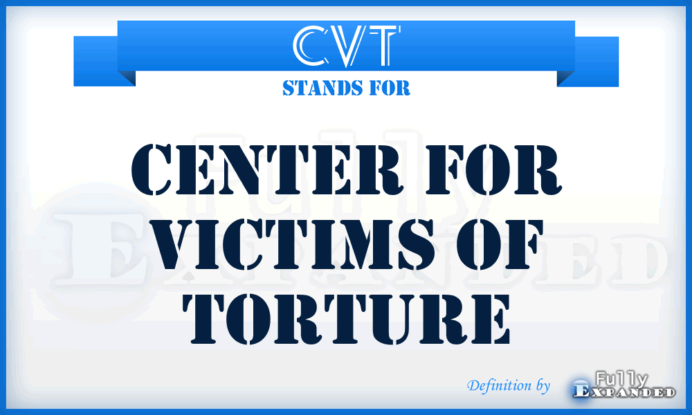 CVT - Center for Victims of Torture