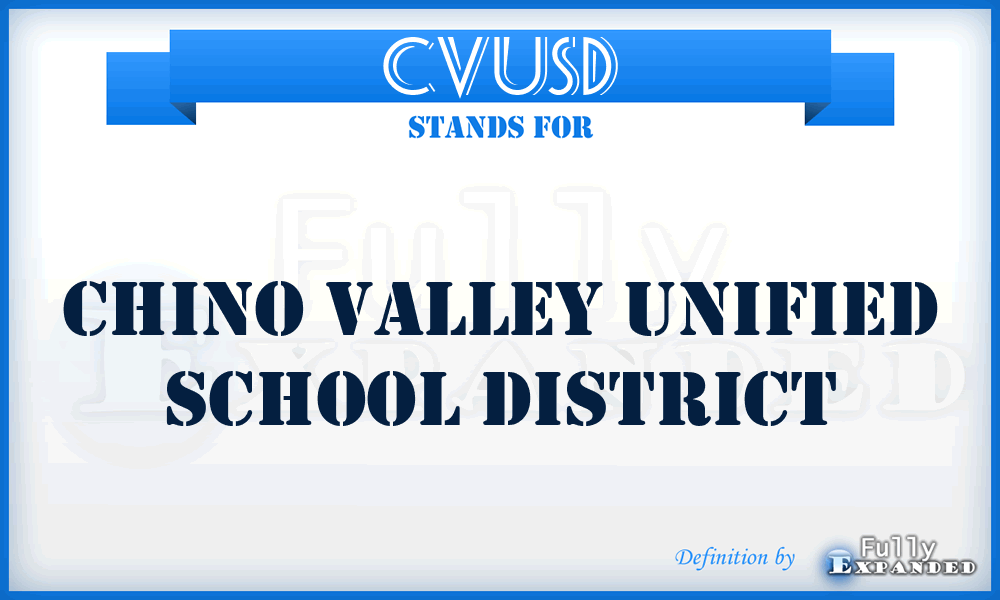 CVUSD - Chino Valley Unified School District