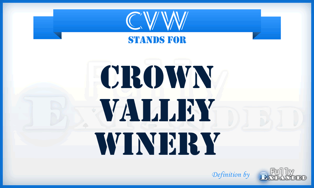 CVW - Crown Valley Winery