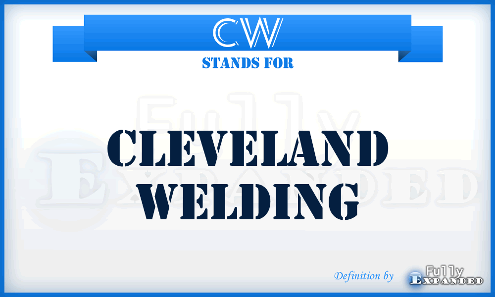 CW - Cleveland Welding