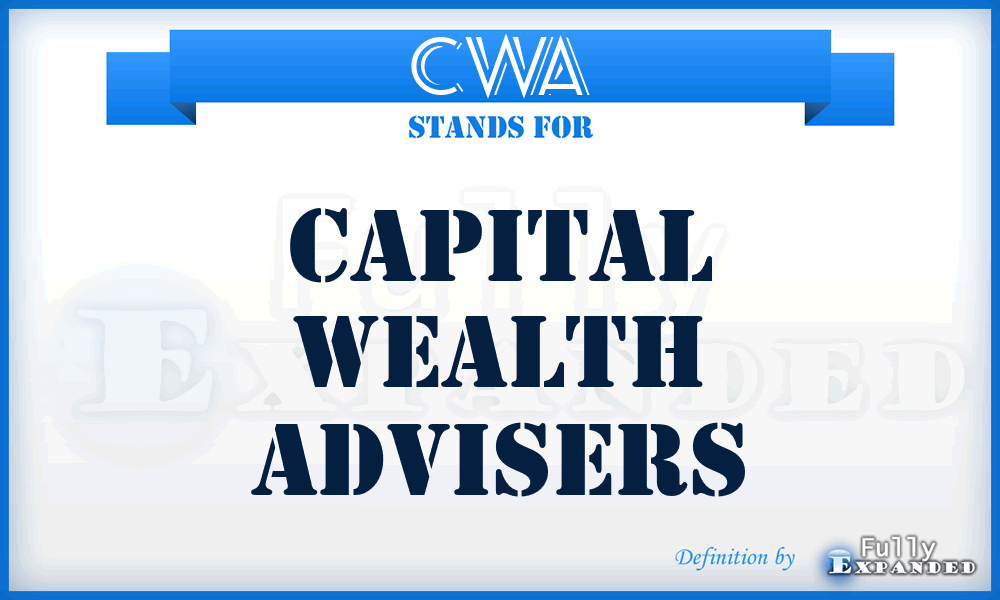CWA - Capital Wealth Advisers