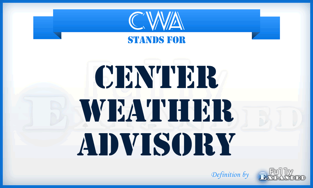 CWA - Center Weather Advisory