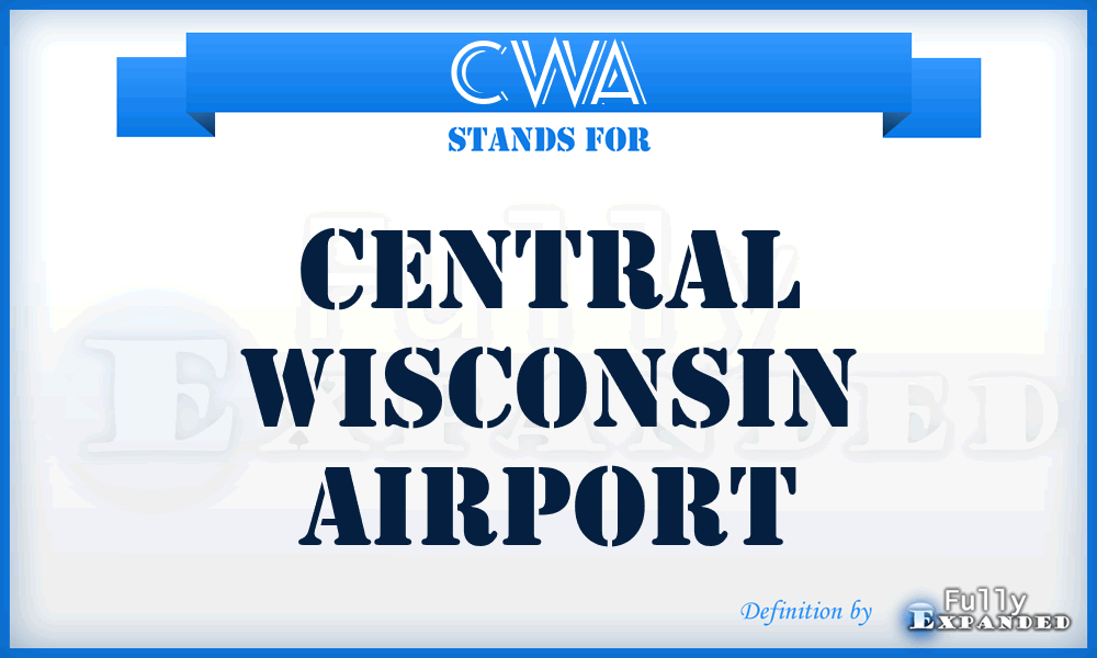 CWA - Central Wisconsin Airport