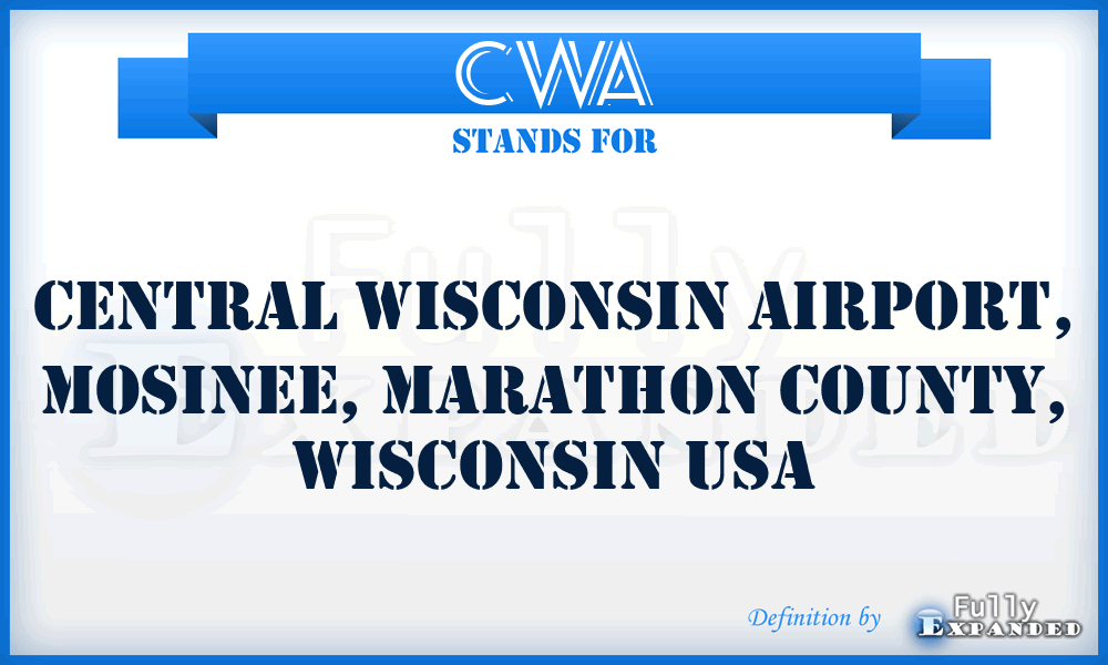 CWA - Central Wisconsin Airport, Mosinee, Marathon County, Wisconsin USA