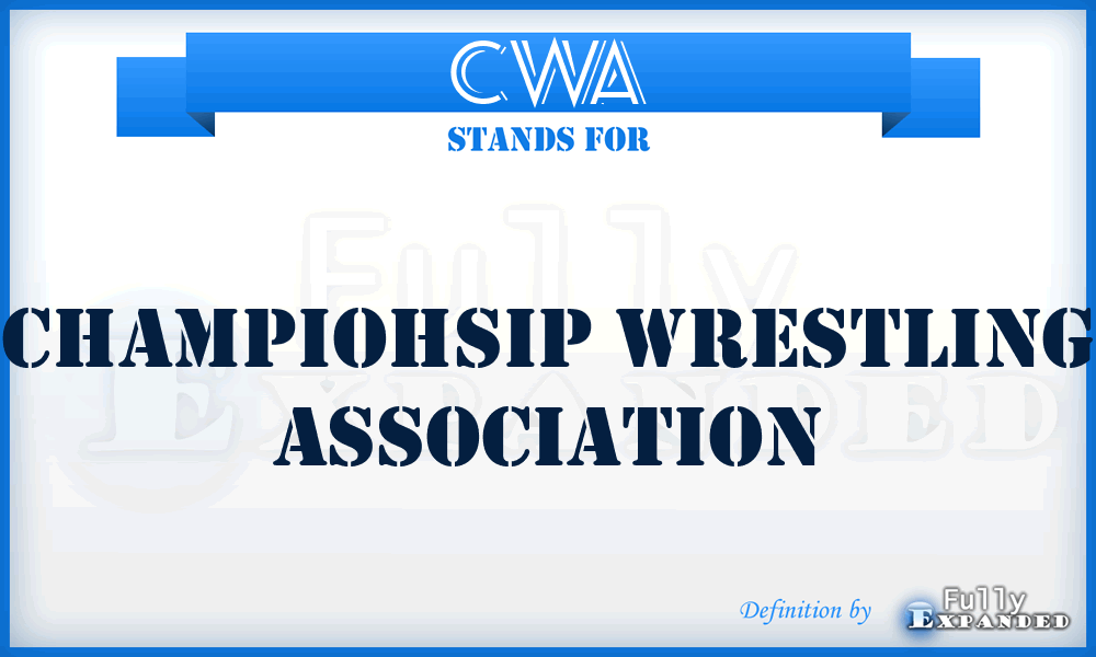 CWA - Champiohsip Wrestling Association