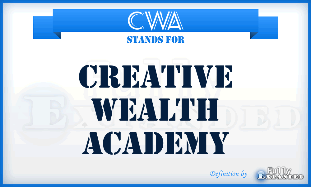 CWA - Creative Wealth Academy